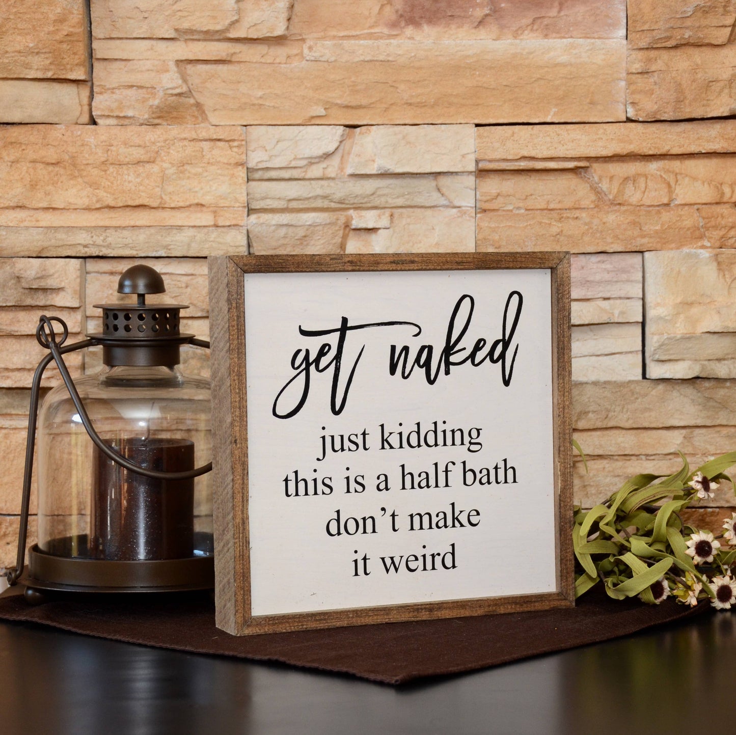 10X10 Get Naked Half Bathroom Wooden Sign