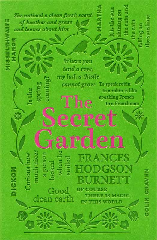 Secret Garden by Frances Hodgson Burnett