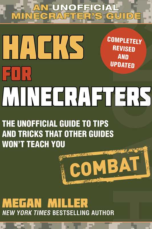 Hacks for Minecrafters: Combat Edition by Megan Miller