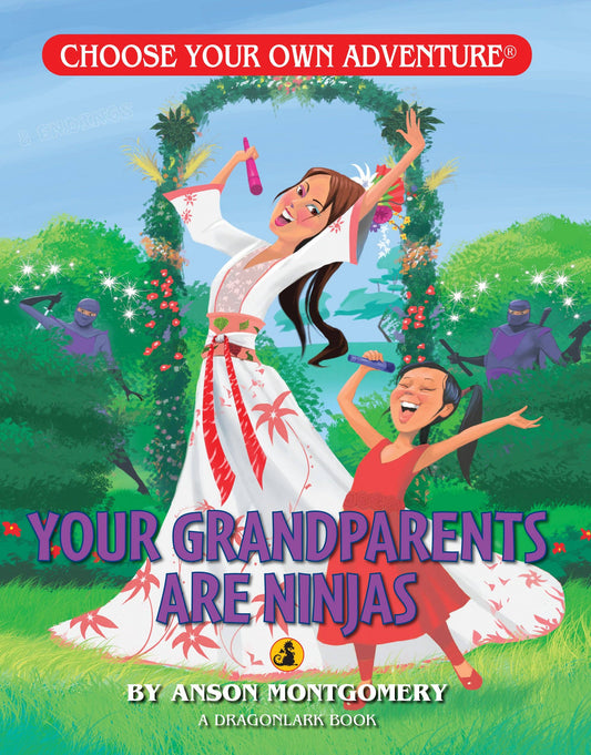 Your Grandparents Are Ninjas, Children's Book