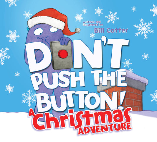 Don't Push the Button! A Christmas Adventure (TP-Pic)
